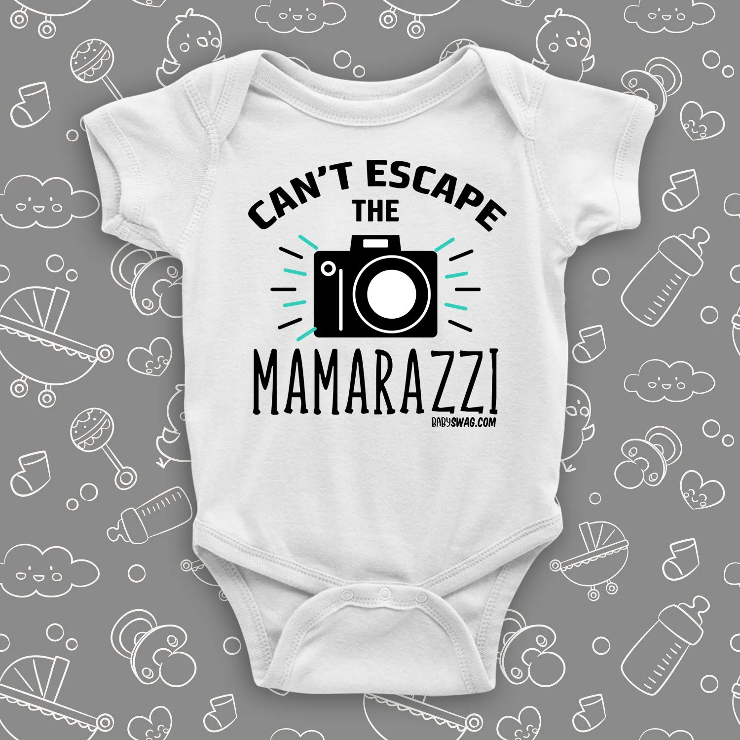 Can't Escape The Mamarazzi