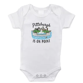 Pittsburgh is on Point Onesie